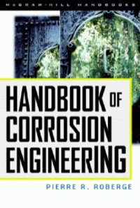handbook of corrosion engineering 1st edition pierre r. roberge 0070765162
