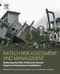 natech risk assessment and management reducing the risk of natural hazard impact on hazardous installations