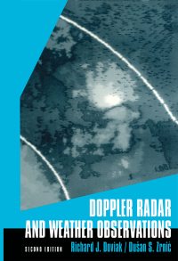 doppler radar and weather observations 2nd edition richard j. doviak ,dusan s. zrnic 0122214226,148329482x
