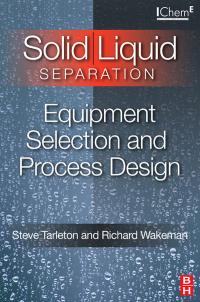 solid liquid separation equipment selection and process design equipment selection and process design 1st