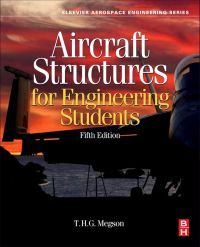 aircraft structures for engineering students 5th edition t.h.g.megson, 0080969054,0080969062