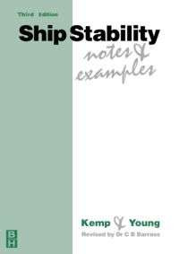 ship stability notes and examples 3rd edition bryan barrass 0750648503,0080517110
