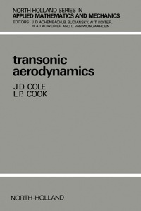 transonic aerodynamics 1st edition j. d. cole , l. p. cook 0444879587,0444599061