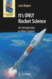 its only rocket science an introduction in plain english 1st edition lucy rogers 038775377x,0387753788