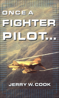 once a fighter pilot 1st edition jerry w. cook 0071399208,0071630619