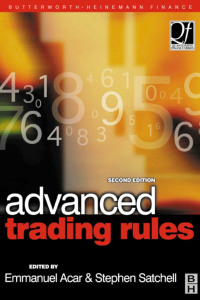 advanced trading rules 2nd edition emmanual acar , stephen satchell 075065516x
