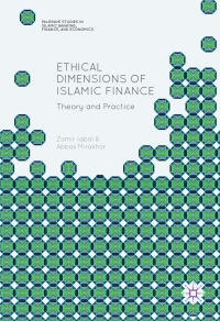 ethical dimensions of islamic finance theory and practice 1st edition zamir iqbal ,  abbas mirakhor