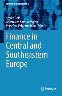 finance in central and southeastern europe 1st edition sre?ko goi? , anastasios karasavvoglou , persefoni