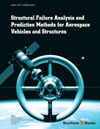 structural failure analysis and prediction methods for aerospace vehicles and structures 1st edition