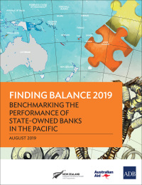 finding balance 2019  benchmarking the performance of state owned banks in the pacific 1st edition asian