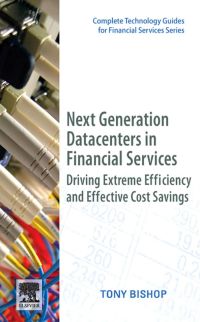 next generation data centers in financial services driving extreme efficiency and effective cost savings 1st