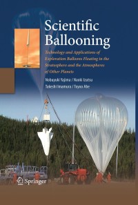 scientific ballooning technology and applications of exploration balloons floating in the stratosphere and