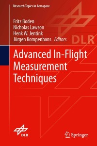 advanced in flight measurement techniques 1st edition fritz boden , nicholas lawson , henk w. jentink ,