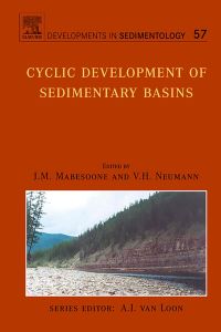 cyclic development of sedimentary basins 1st edition j.m. mabesoone, v.h. neumann 0444520708,0080461379