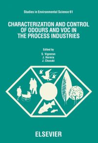 characterization and control of odours and voc in the process industries 1st edition s. vigneron, j. hermia,