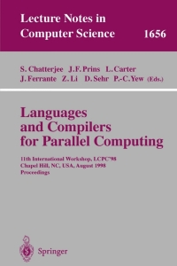 languages and compilers for parallel computing 11th international workshop lcpc 98 lncs 1656 1st edition