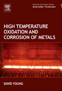 high temperature oxidation and corrosion of metals 1st edition david young 008044587x, 9780080445878,