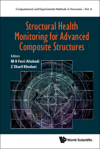 structural health monitoring for advanced composite structures 1st edition m h ferri aliabadi , z sharif