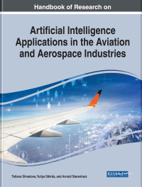 handbook of research on artificial intelligence applications in the aviation and aerospace industries 1st