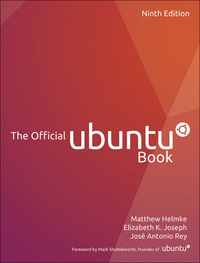the  official ubuntu book 9th edition matthew helmke , elizabeth joseph , jose rey 0134513428, 0134512499,