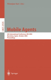 mobile agents 6th international conference ma 2002 barcelona lncs 2535 1st edition niranjan suri 3540000852,