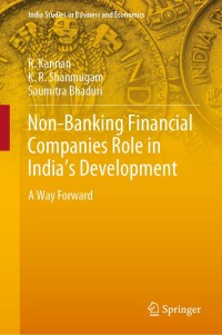 non banking financial companies role in indias development a way forward 1st edition r. kannan , k. r.