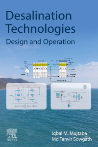 desalination technologies design and operation 1st edition iqbal m. mujtaba, md tanvir sowgath 0128137908,