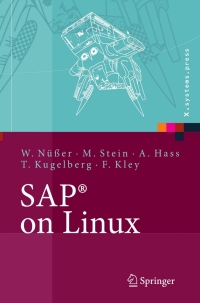 sap on linux 1st edition wilhelm nüßer, manfred stein, alexander hass, thorsten kugelberg, florenz kley