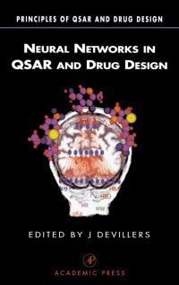 neural networks in qsar and drug design 1st edition james devillers 0122138155, 0080537383, 9780122138157,