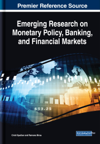 emerging research on monetary policy banking and financial markets 1st edition cristi spulbar , ramona birau