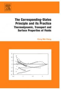 the corresponding states principle and its practice thermodynamic transport and surface properties of fluids