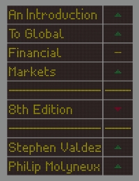 an introduction to global financial markets 8th edition stephen valdez , philip molyneux 1137497556,