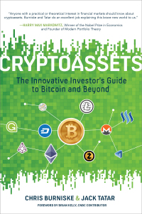 cryptoassets the innovative investors guide to bitcoin and beyond 1st edition chris burniske ,jack tatar