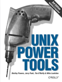 unix power tools 3rd edition shelley powers , jerry peek , tim o'reilly , mike loukides 0596003307,