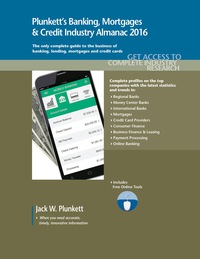 plunketts banking mortgages  and credit industry almanac 2016 1st edition jack w. plunkett 1628317132,