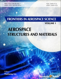 frontiers in aerospace science volume 1 aerospace structures and materials 1st edition yucheng liu