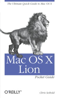 mac os x lion pocket guide  the ultimate quick guide to mac os x 1st edition chris seibold 1449310583,