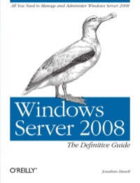 windows server 2008 the definitive guide all you need to manage and administer windows server 2008