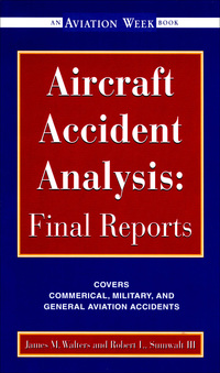 aircraft accident analysis final reports 1st edition jim walters, robert sumwalt 0071351493, 0071379843,