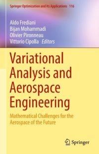 variational analysis and aerospace engineering mathematical challenges for the aerospace of the future 1st