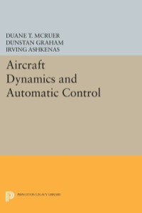 aircraft dynamics and automatic control 1st edition duane t. mcruer, dunstan graham, irving ashkenas