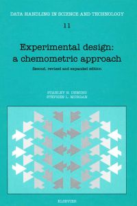 experimental design a chemometric approach a chemometric approach 2nd edition s.n. deming, s.l. morgan
