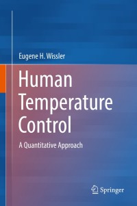 human temperature control a quantitative approach 1st edition eugene h. wissler 3662573954, 3662573970,