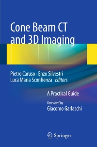 cone beam ct and 3d imaging a practical guide 1st edition pietro caruso, enzo silvestri, luca maria
