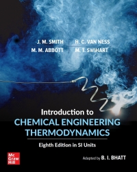 introduction to chemical engineering thermodynamics in si units 8th edition j. m. smith, van ness, abbott,