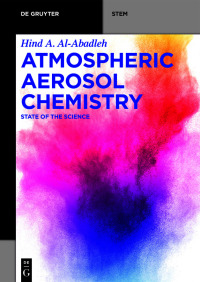 atmospheric aerosol chemistry start of the science 1st edition hind a. al-abadleh 1501519360, 1501512560,