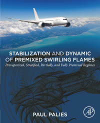 stabilization and dynamic of premixed swirling flames prevaporized stratified partially and fully premixed