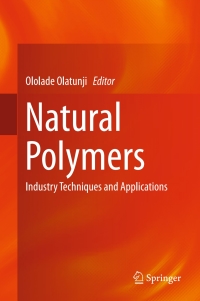natural polymers industry techniques and applications 1st edition ololade olatunji 3319264125, 3319264141,