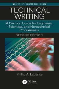 technical writing a practical guide for engineers scientists and nontechnical professionals 2nd edition
