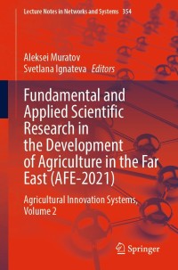 fundamental and applied scientific research in the development of agriculture in the far east afe-2021